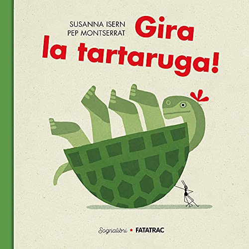 Gira La Tartaruga! Ediz. A Colori