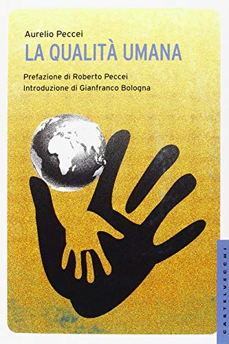 La Qualità Umana