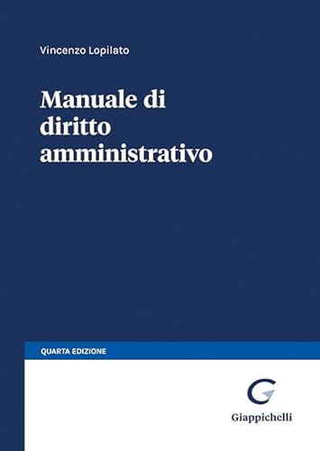 Manuale Di Diritto Amministrativo (Vol. 1-2)