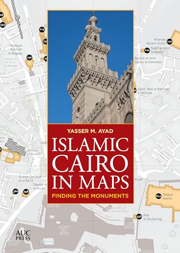 Islamic Cairo In Maps: Finding The Monuments