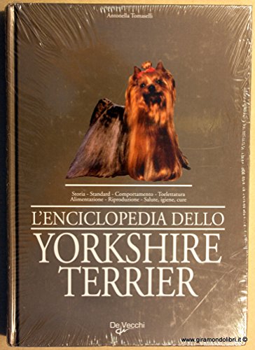 L'Enciclopedia Dello Yorkshire Terrier