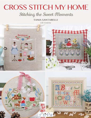 Cross Stitch My Home: Stitching The Sweet Moments