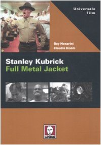 Stanley Kubrick. Full Metal Jacket