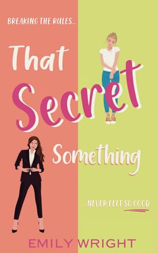 That Secret Something