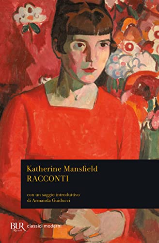Racconti (Una Pensione Tedesca. Felicità E Altri Racconti)