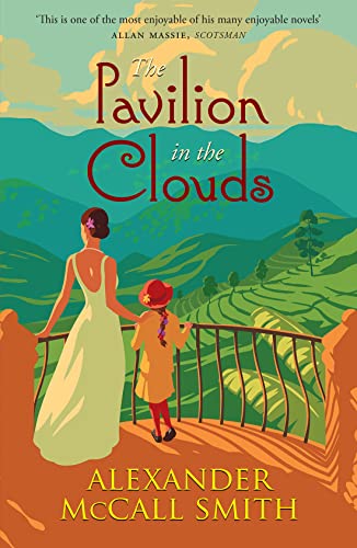 The Pavilion In The Clouds: A New Stand-Alone Novel: A Stand-Alone Novel