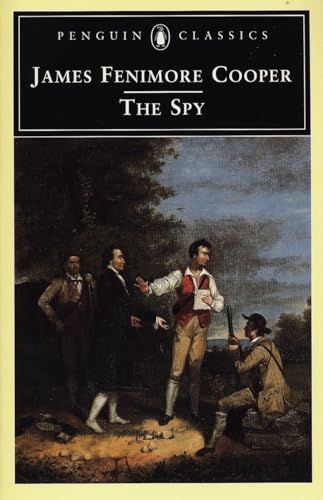 The Spy: A Tale Of The Neutral Ground