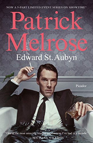 The Patrick Melrose Novels: Never Mind, Bad News, Some Hope, Mother'S Milk And At Last