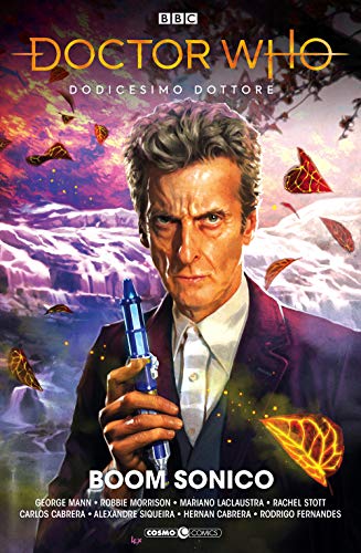 Doctor Who. Dodicesimo Dottore. Boom Sonico (Vol. 1)