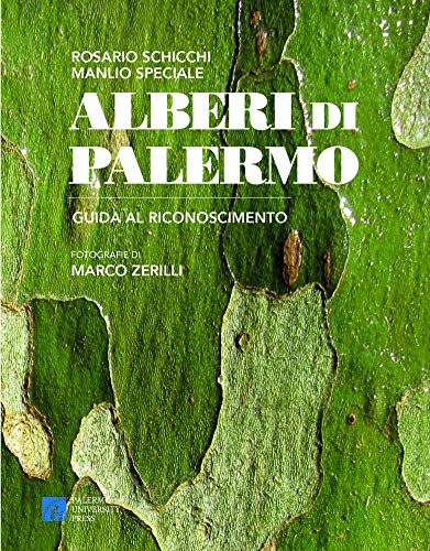 Alberi Di Palermo. Guida Al Riconoscimento