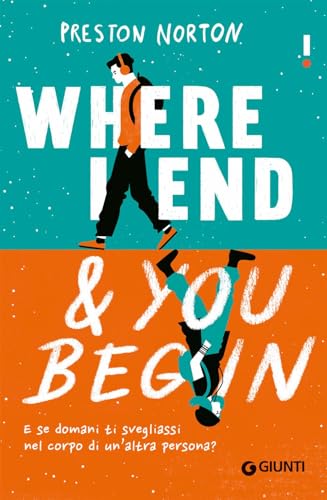 Where I End And You Begin. Ediz. Italiana
