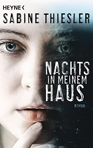 Nachts In Meinem Haus [Lingua Tedesca]: Roman