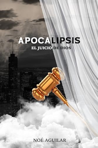 Apocalipsis, El Juicio De Dios