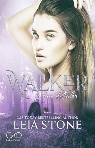 Walker. La Luce Dell'Alba. Matefinder: Next Generation (Vol. 2)