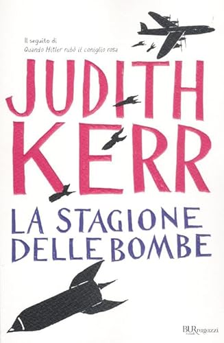 La Stagione Delle Bombe