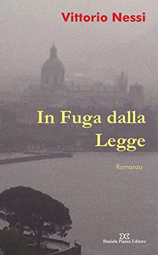 In Fuga Dalla Legge