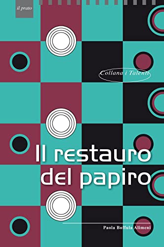 Il Restauro Del Papiro