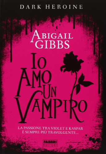 Io Amo Un Vampiro. Dark Heroine