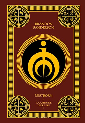 Il Campione Delle Ere. Mistborn (Vol. 3)