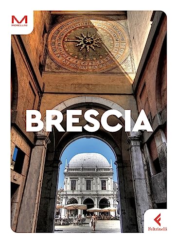 Brescia. Include Versione Digitale