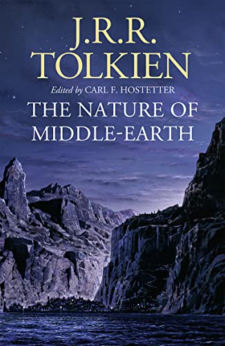 The Nature Of Middle-Earth
