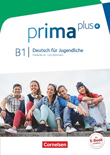 Prima Plus B1: Gesamtband - Schülerbuch [Lingua Tedesca]: Schulerbuch B1