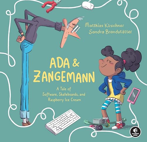 Ada & Zangemann: A Tale Of Software, Skateboards, And Raspberry Ice Cream
