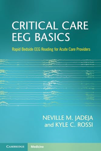 Critical Care Eeg Basics: Rapid Bedside Eeg Reading For Acute Care Providers