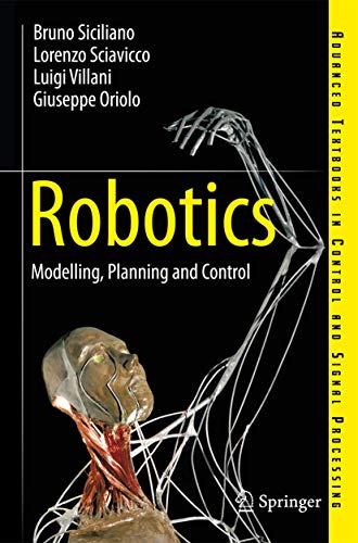 Robotics: Modelling, Planning And Control