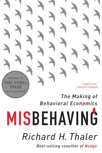 Misbehaving: The Making Of Behavioral Economics [Lingua Inglese]