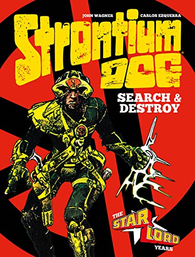 Strontium Dog Search And Destroy Hc: The Starlord Years