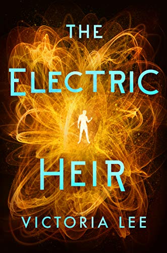 The Electric Heir: 2