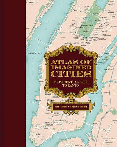 Atlas Of Imagined Cities: Who Lives Where In Tv, Books, Games And Movies?: Volume 2