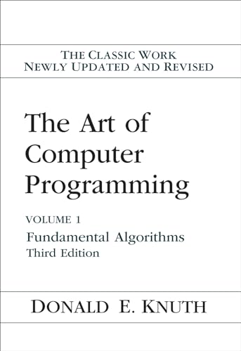 The Art Of Computer Programming: Fundamental Algorithms (1)