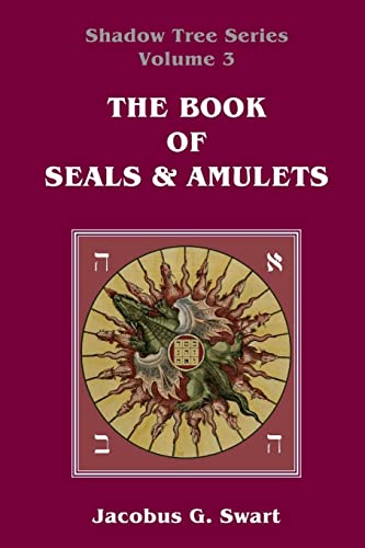 The Book Of Seals & Amulets