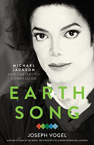 Earth Song: Michael Jackson And The Art Of Compassion