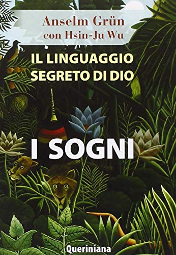Il Linguaggio Segreto Di Dio: I Sogni