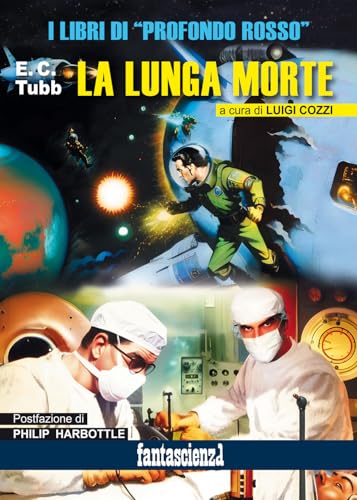 La Lunga Morte. Ediz. Integrale
