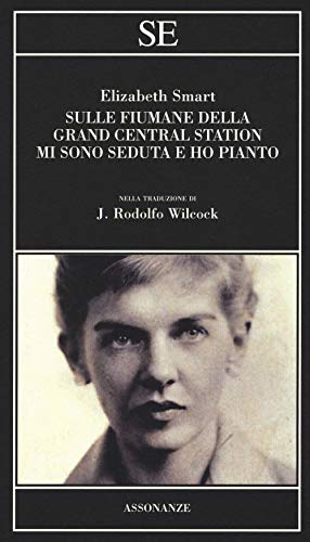 Sulle Fiumane Della Grand Central Station Mi Sono Seduta E Ho Pianto