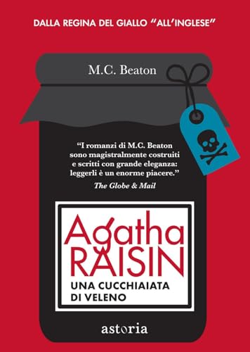 Agatha Raisin. Una Cucchiaiata Di Veleno