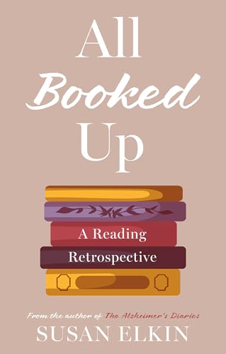 All Booked Up: A Reading Retrospective
