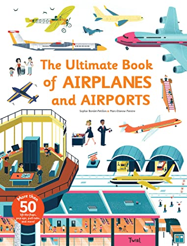 Ultimate Book Of Airplanes And Airports: 1
