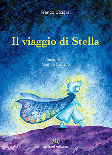 Il Viaggio Di Stella