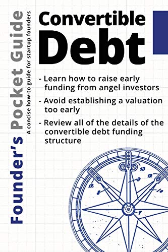 Founder’S Pocket Guide: Convertible Debt