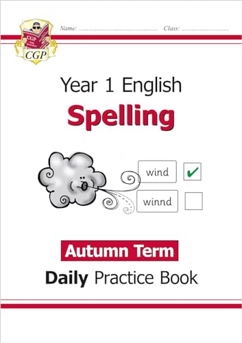 Ks1 Spelling Year 1 Daily Practice Book: Autumn Term
