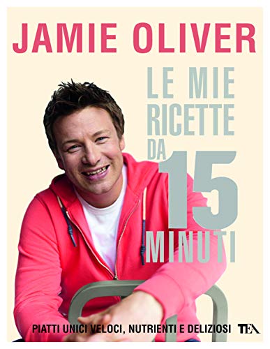 Le Mie Ricette Da 15 Minuti