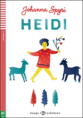 Heidi. Con Espansione Online: Heidi + Downloadable Audio