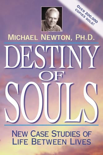 Destiny Of Souls: New Case Studies Of Life Between Lives