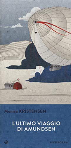 L'Ultimo Viaggio Di Amundsen