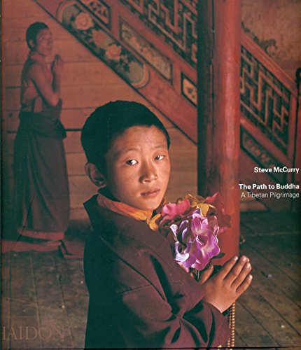 The Path To Buddha. A Tibetan Pilgrimage. Ediz. Illustrata [Lingua Inglese]